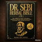 Dr. Sebi Herbal Bible 3-in-1: Detoxify and Cleanse Your Body with Dr. Sebi's Healing Herbs for Lasting Health and Vitality