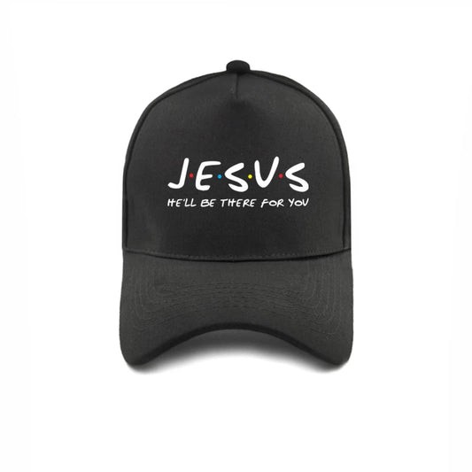 Jesus He'll Be There for You Friends Baseball Caps Men Women Outdoor Adjustable Snapback Religious Christian Hats MZ-362
