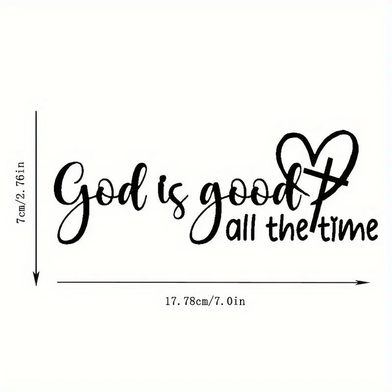 1PC "God Is Good, All The Time" Christian Bible Verse Sticker Elegant Font with Heart Symbol Durable Vinyl Decal for Car Window