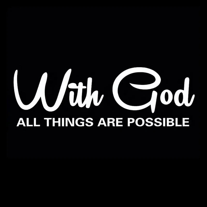 With God All Things Are Possible Car Sticker Waterproof Vinyl Decal Car Accessories Decor Pegatinas Para Coche