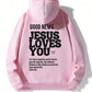 Good news! Jesus loves you casual and fashionable streetwear Hoodies for  women in autumn and winter