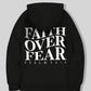 Faith over fear Christian Hoodie Christian hoodie Jesus hoodie Fashion hoodie Bible Verse Men and women can be aesthetic 2024