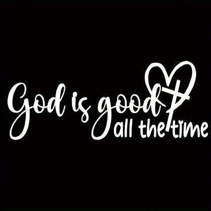 1PC "God Is Good, All The Time" Christian Bible Verse Sticker Elegant Font with Heart Symbol Durable Vinyl Decal for Car Window
