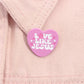 Love Likes Jesus Enamel Pin Pink Heart Christian Quotes Metal Brooch Lapel Backpack Badge Jewelry Accessories Gift for Friends