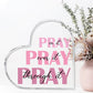 Christian Gifts For Women Faith, Prayer Gifts For Women, Inspirational Bible Verse Heart Acrylic Sign, Pink Prayer Christian Dec