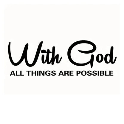With God All Things Are Possible Car Sticker Waterproof Vinyl Decal Car Accessories Decor Pegatinas Para Coche