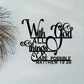 Biblical Quote Metal Wall Art - Inspirational 'with God, Anything Is Possible' - Balcony, Decorative Sculpture by Matthew 19:26