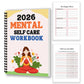 1PC 2026 Mindful Mental Self-Care Workbook: Yoga-Themed Mental Health Journal for Wellness Enthusiasts & Stress-Relievers, Perfe